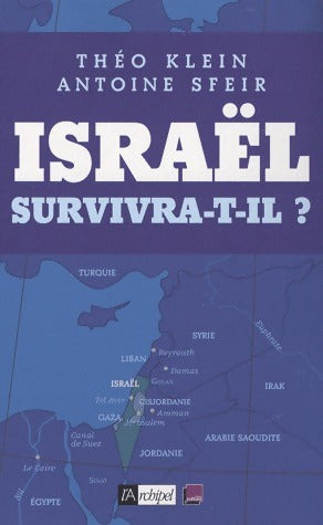 Livrenpoche : Israël survivra-t-il? - Théo Klein, Antoine Sfeir - Livre
