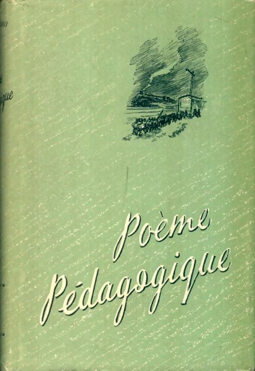 Livrenpoche : Poème pédagogique Tome III - A. Makarenko - Livre