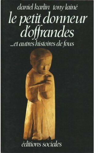 Livrenpoche : Le petit donneur d'offrandes - Daniel Karlin - Livre