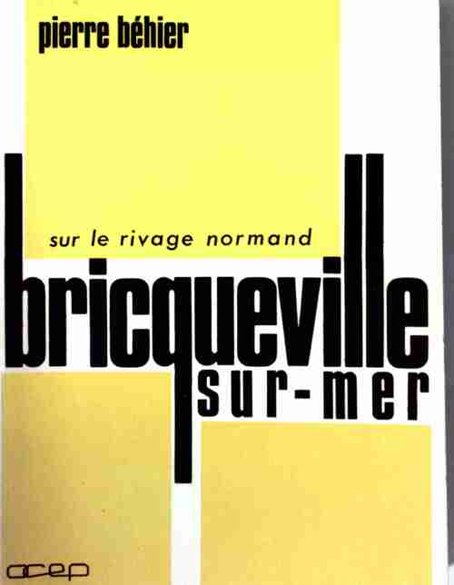 Livrenpoche : Sur le rivage normand, Bricqueville-sur-Mer - Pierre Béhier - Livre