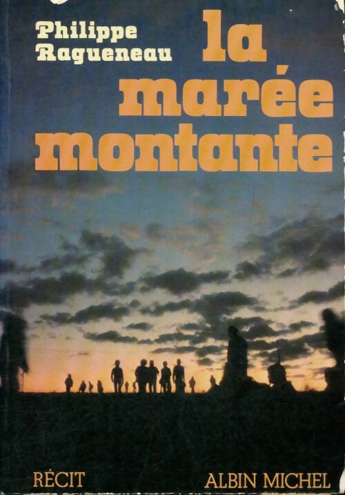 Livrenpoche : La marée montante - Philippe Ragueneau - Livre