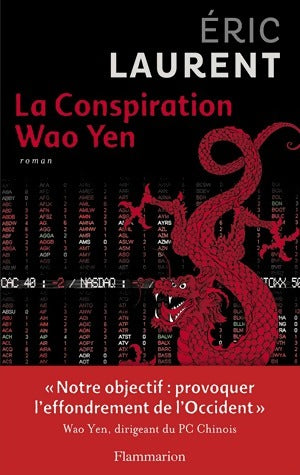 Livrenpoche : La conspiration Wao Yen - Eric Laurent - Livre