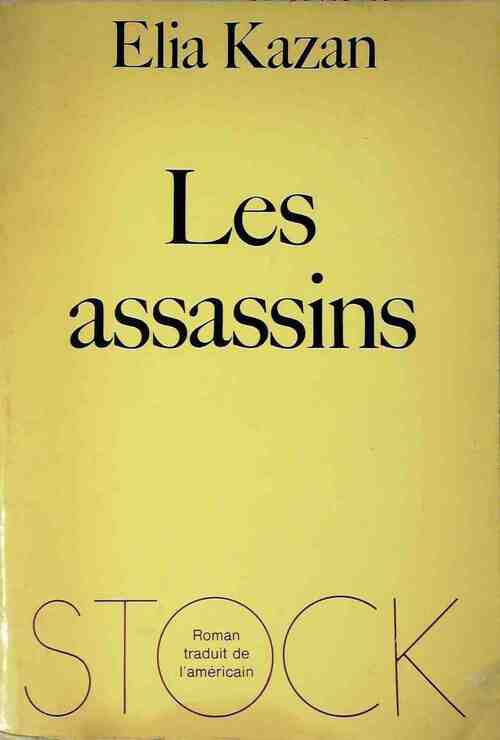 Livrenpoche : Les assassins - Elia Kazan - Livre
