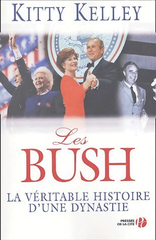 Livrenpoche : Les Bush - Kitty Kelley - Livre