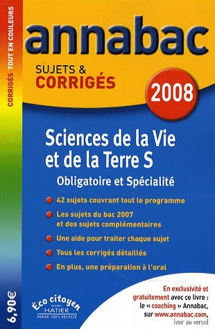 Livrenpoche : Sciences de la vie et de la terre Terminale S : Sujets et corrigés 2008 - Jacques Bergeron - Livre