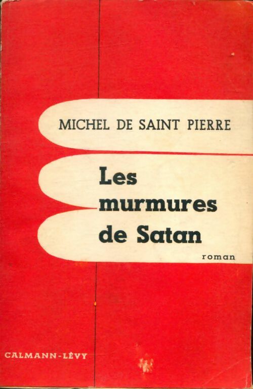 Livrenpoche : Les murmures de satan - Michel De Saint Pierre - Livre