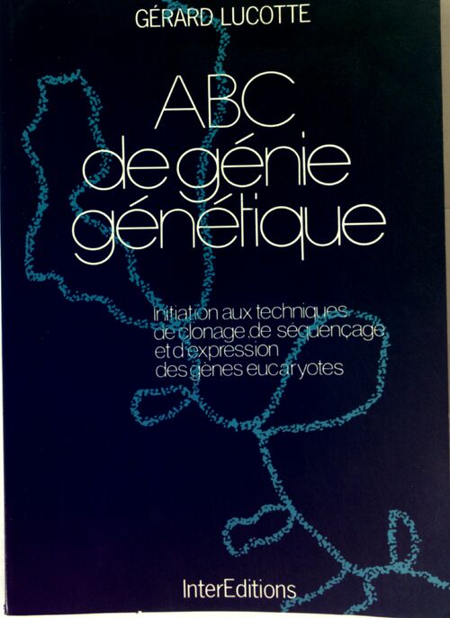 Livrenpoche : ABC de génie génétique - Gérard Lucotte - Livre