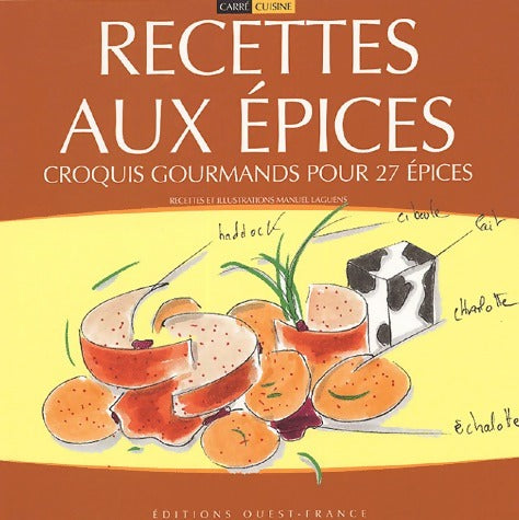 Livrenpoche : Recettes aux épices - Manuel Laguens - Livre