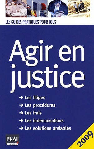 Livrenpoche : Agir en justice 2009 - Patricia Gendrey - Livre