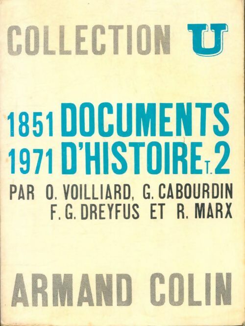 Livrenpoche : Documents d'Histoire contemporaine Tome II : 1851-1971 - Collectif - Livre
