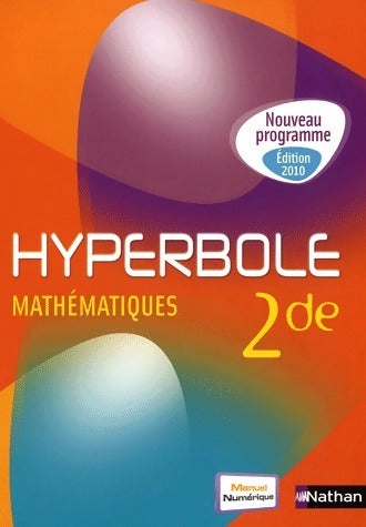 Livrenpoche : Mathématiques 2e. Hyperbole - Joël Malaval - Livre