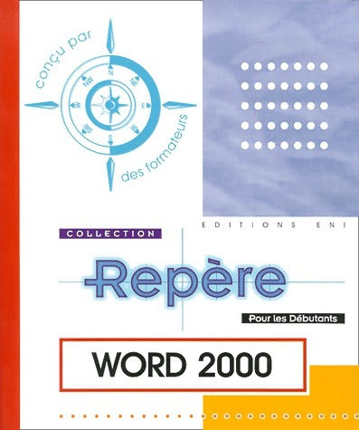 Livrenpoche : Word 2000 - Collectif - Livre