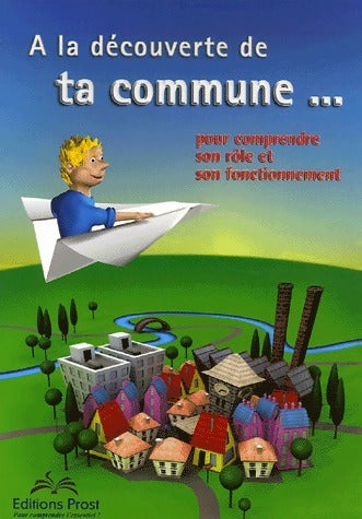 Livrenpoche : A la découverte de ta commune... - Inconnu - Livre