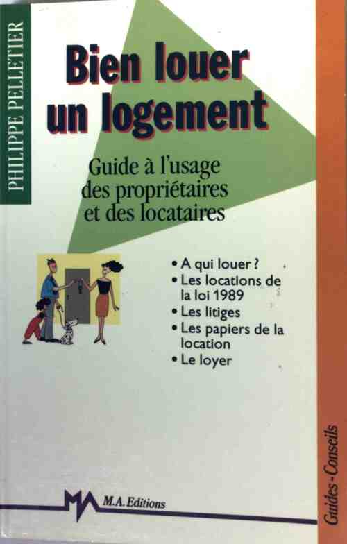 Livrenpoche : Bien louer un logement - Philippe Pelletier - Livre