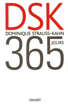 Livrenpoche : 365 Jours - Dominique Strauss-Kahn - Livre