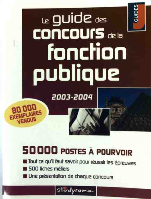 Livrenpoche : Le guide des concours de la fonction publique 2003-2004 - Mari-Lorène Giniès - Livre