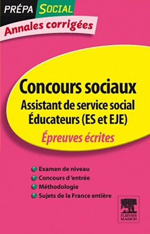 Livrenpoche : Concours sociaux Assistant de service social - Educateurs. Annales corrigées - Olivier Perche - Livre