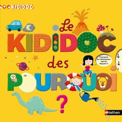 Livrenpoche : Le Kididoc des pourquoi? - Sylvie Baussier - Livre