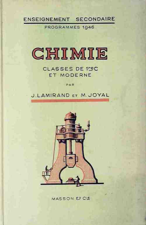 Livrenpoche : Chimie Classe de 1re C et moderne - J. Lamirand - Livre
