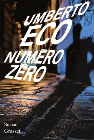 Livrenpoche : Numéro zéro - Umberto Eco - Livre
