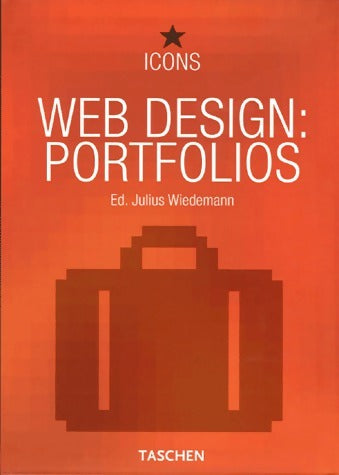 Livrenpoche : Web Design : Portfolios - Ed. Julius Wiedemann - Livre