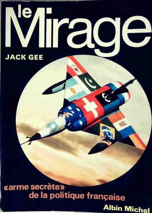 Livrenpoche : Le mirage - Jack Gee - Livre