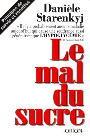 Livrenpoche : Le mal du sucre - Danièle Starenkyj - Livre