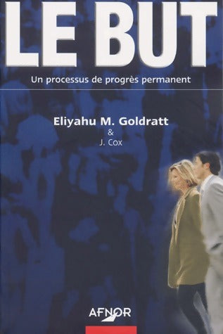 Le but - Eliyahu M. Goldratt - Livre