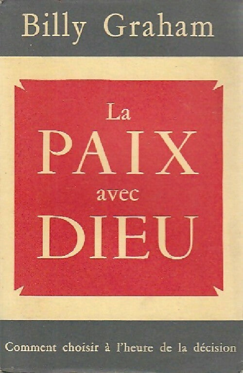 Livrenpoche : La paix avec Dieu - Billy Graham - Livre