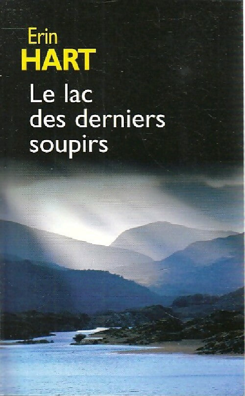 Livrenpoche : Le lac des derniers soupirs - Erin Hart - Livre