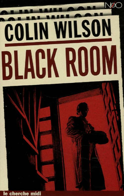 Livrenpoche : Black room - Colin Wilson - Livre