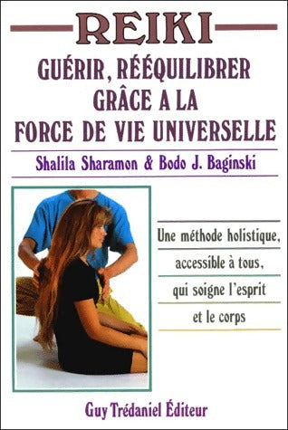 Livrenpoche : Reiki. Guérir, rééquilibrer grâce à la force de vie universelle - Shalila Sharamon - Livre