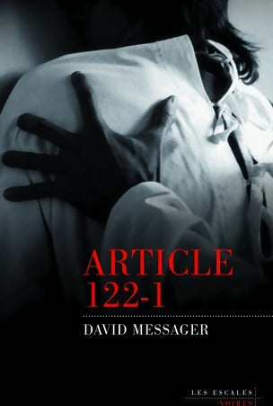 Livrenpoche : Article 122-1 - David Messager - Livre