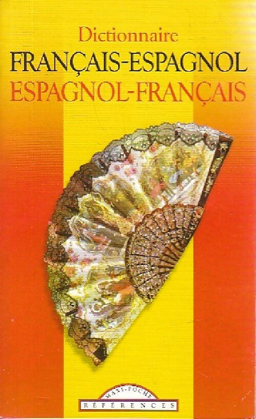 Livrenpoche : Dictionnaire Français-Espagnol, Espagnol-Français - Collectif, Larousse - Livre