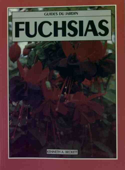 Livrenpoche : Fuchsias - Kenneth A. Beckett - Livre