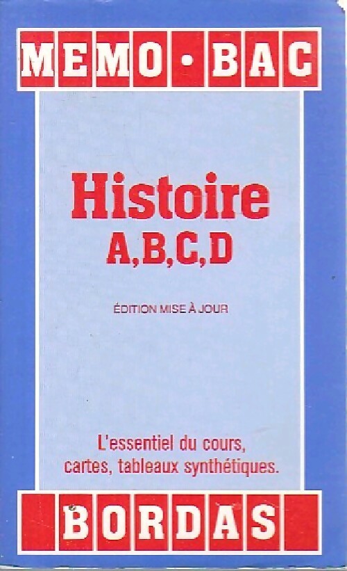 Livrenpoche : Histoire Terminales A,B,C,D - Anne-Cécile Sibout - Livre