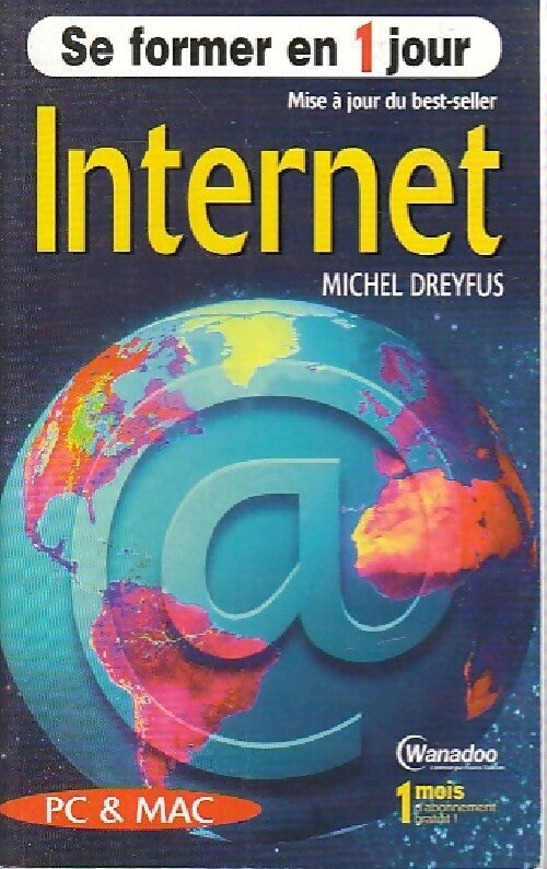 Livrenpoche : Internet - Michel Dreyfus - Livre