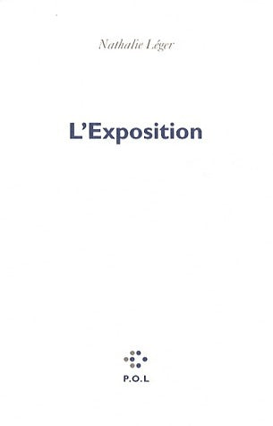 L'exposition - Nathalie Léger - Livre