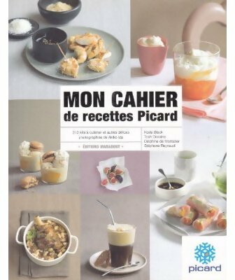 Livrenpoche : Mon cahier de recettes Picard - Keda Black - Livre