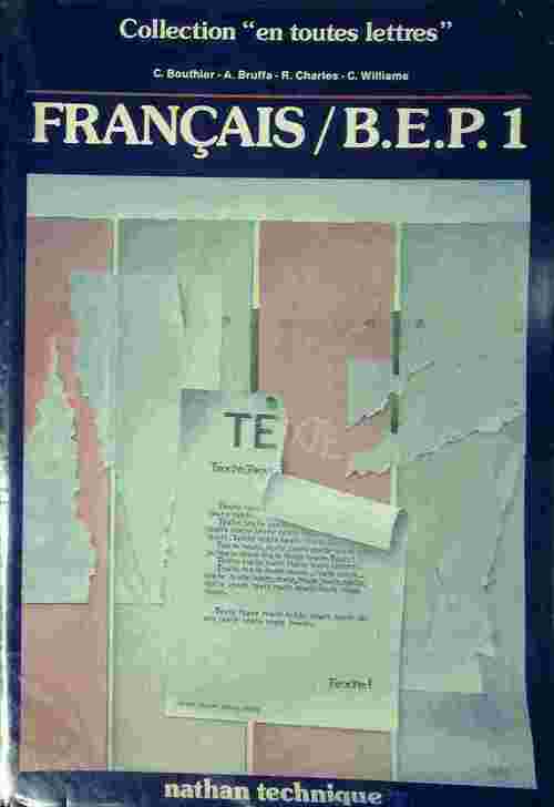 Livrenpoche : Français BEP 1 - Claude Bouthier - Livre