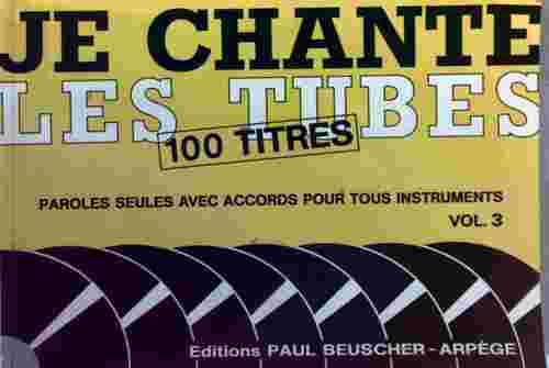 Livrenpoche : Je chante les tubes Volume 3 - Collectif - Livre