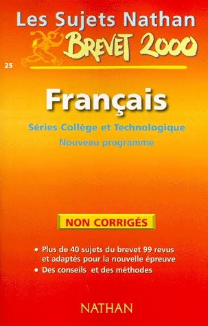 Français Séries collège et technologique Sujets non corrigés - Nicole Giraudo -  Sujets Nathan - Livre