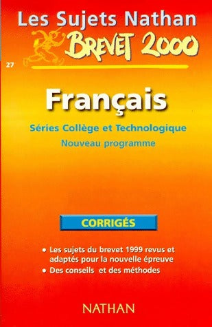 Livrenpoche : Français Séries collège et technologique Sujets Corrigés - Nicole Giraudo - Livre