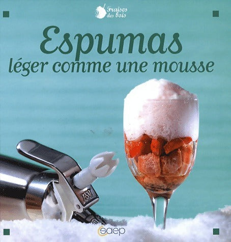 Livrenpoche : Espumas - Anne-Cécile Fichaux - Livre