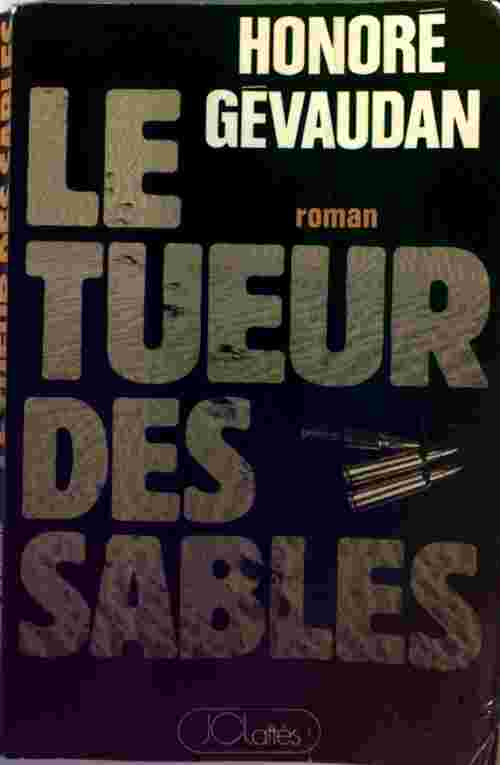 Livrenpoche : Le tueur des sables - Honoré Gévaudan - Livre