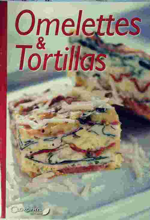 Omelettes et tortillas - Inconnu - Livre