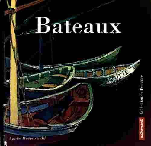 Livrenpoche : Bateaux - Agnès Rosenstiehl - Livre
