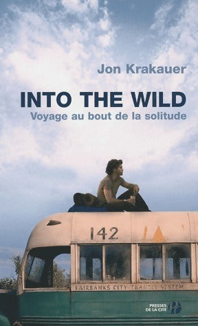 Into the wild - Jon Krakauer -  Presses de la Cité GF - Livre