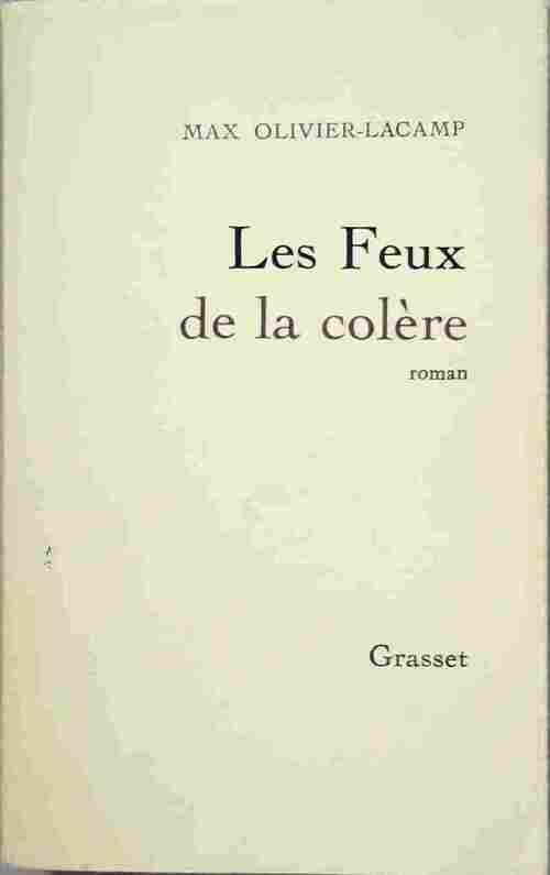 Livrenpoche : Les feux de la colère - Max Olivier-Lacamp - Livre