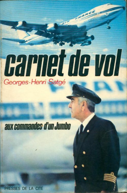 Livrenpoche : Carnet de vol - Georges-Henri Satge - Livre